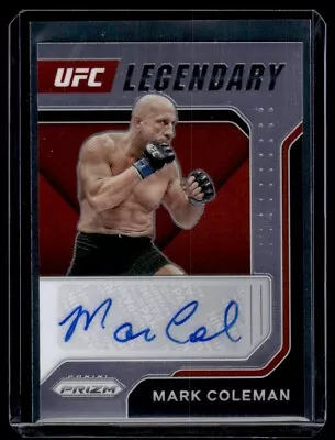 2022 Panini Prizm UFC Legendary Signatures - Mark Coleman LS-MCM • $9.99