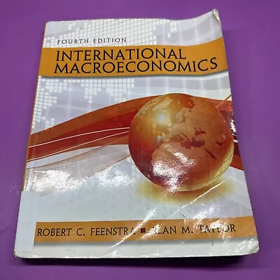 International Macroeconomics Paperback By Feenstra Robert C. Taylor B • $10