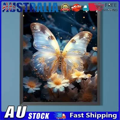 AU 5D DIY Full Round Drill Diamond Painting Butterfly Glow Flower Kit Decor 30x4 • $10.49
