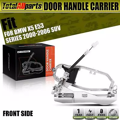 Outside Door Handle Carrier For BMW X5 E53 2000-2006 Front Right Driver Side • $33.99