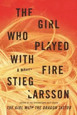 Millennium Ser.: The Girl Who Played With Fire By Stieg Larsson (2009... • $0.99
