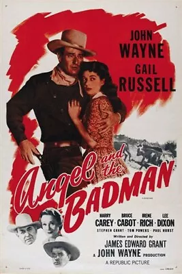 Angel And The Badman (1947) John Wayne Gail Russell Movie Poster Print 4 • $6.49