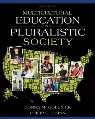 Multicultural Education In A Pluralistic Society By Philip C. Chinn And Donna M. • $4.67