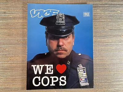 Vice Magazine 2006 Volume 13 Number 6 The Cops Issue • $11.99