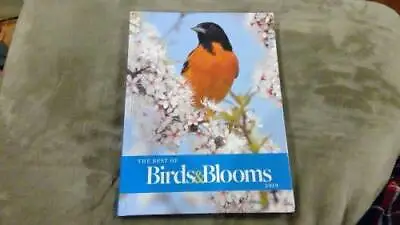 2019 The Best Of Birds & Blooms - Hardcover By Birds And Blooms - GOOD • $5.25