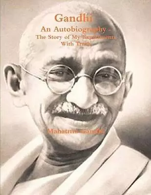 Gandhi An Autobiography: The Story Of My Experiments With Truth - GOOD • $6.67