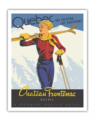 Québec Château Frontenac Ski Resort - Vintage Railroad Travel Poster By Tom Hall • $27.98