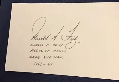 Harold Fritz Signed 3x5 Index Card Autographed Military Medal Of Honor • $10