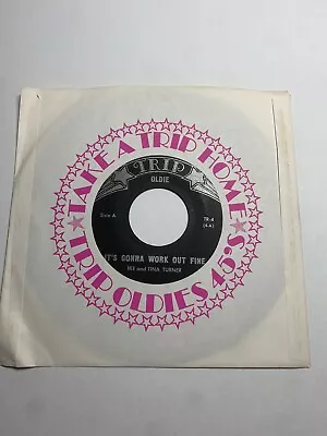 Ike & Tina Turner - It's Gonna Work Out Fine - 7  Vinyl 45 - Soul • £9