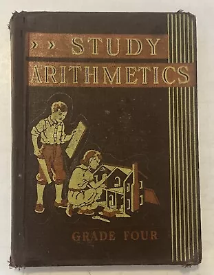 Study Arithmetics Vintage Text Book Grade 4 Printed 1940 Scott Foresman HB • $10