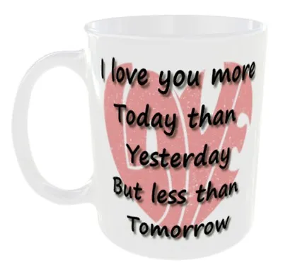 I Love You More Today Mug Any Name Wife Girlfriend Personalised Ideal Gift Cup • £9.99