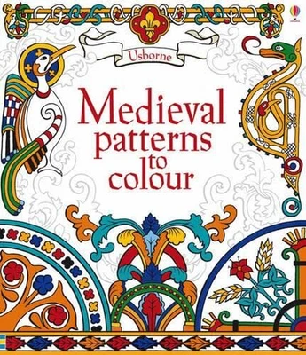 £2.34 • Buy Medieval Patterns To Colour By Struan Reid Book The Cheap Fast Free Post