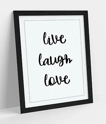 £14.99 • Buy  Live Laugh Love  Happy Inspirational Quote Home -framed Wall Art Picture Print