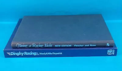 Yacht And Dinghy Racing Books - 2 Great Books On Sailing Racing • $25