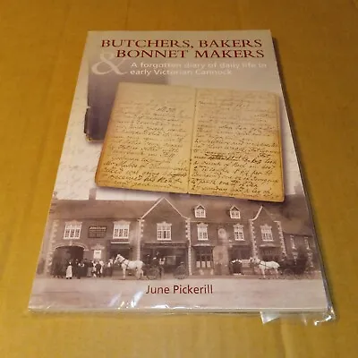 Butchers Bakers & Bonnet Makers By June Pickerill (2014) Victorian Cannock • £8.50