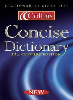 Collins Concise Dictionary. 9780007109784 • £3.29