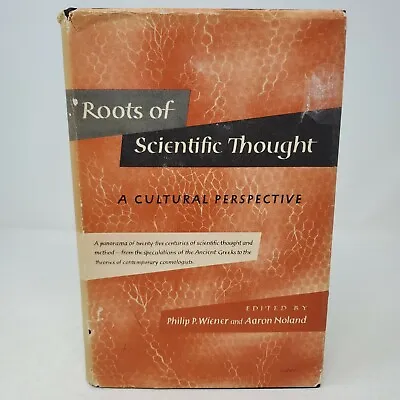 Roots Of Scientific Thought A Cultural Perspective Ed. Wiener & Noland - HC • $13.82