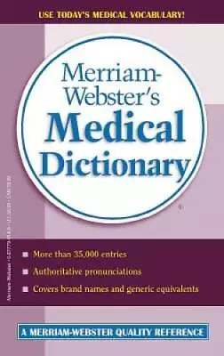 Merriam-Websters Medical Dictionary - Mass Market Paperback - ACCEPTABLE • $3.96