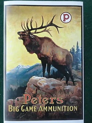 Peters Ammunition Advertising Poster Big Game Bugling Elk Philip R. Goodwin  • $7.50