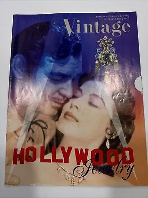 Vintage Fashion And Costume Jewelry Magazine Vol. 12  Hollywood Spring 2002 • $19.99