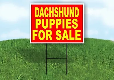 Dachshund PUPPIES FOR SALE YELLOW RED Yard Sign Road With Stand LAWN SIGN • $26.99