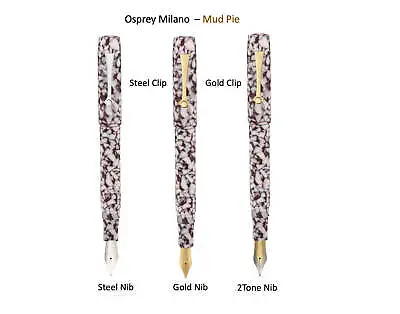 Osprey Milano - Mud Pie Fountain Pen With EEF/EF/F/M/B/BB Nib Choices • $74