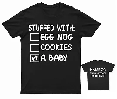 Stuffed With A Baby T-Shirt  Pregnancy Announcement Expecting Baby Bump • £13.95