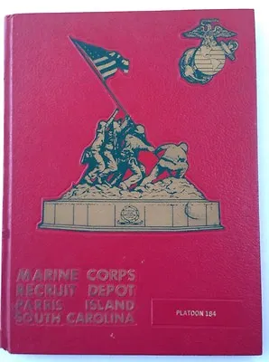 1976 U. S. Marine Corps Basic Training Yearbook Platoon 184 Parris Island Sc • $99.99