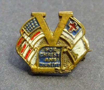 1940s Vintage WW2 Enamel V FOR VICTORY Serviceman Homefront Pin CHRIST & COUNTRY • $29.95