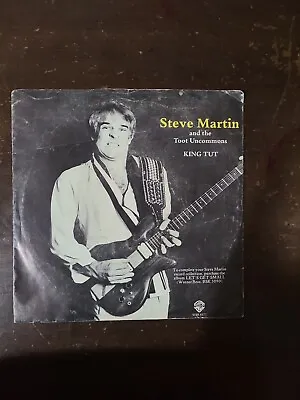 Steve Martin And The Toot Uncommons  - KING TUT - 45 LP Picture Sleeve • $5.99
