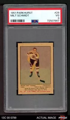 1951 Parkhurst #29 Milt Schmidt Bruins HOF PSA 3 - VG • $225