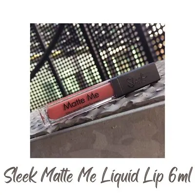 Sleek Matte Me Or Matte Me Metallic Liquid Lipstick 6ml 11 Shades Available • £2.99