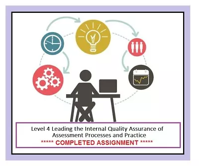 Level 4 Lead Internal Quality Assurance Completed Assignment  • £15