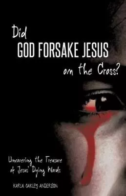 Did God Forsake Jesus On The Cross? Brand New Free Shipping In The US • $21.44