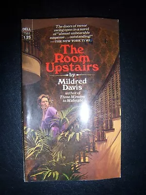 The Room Upstairs By Mildred Davis 1974 Gothic Romance Romantic Suspense Mystery • $10.78