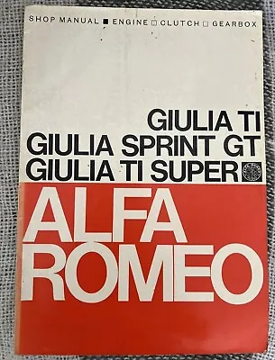 1960s ALFA ROMEO GIULIA Factory Workshop Manual TI  SPRINT GT  TI SUPER • $134.95
