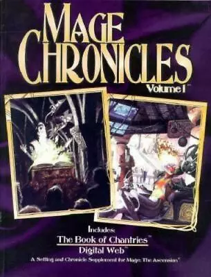 Mage Chronicles Vol 1: The Book Of Chantries Digital Web [Mage The Ascension] • $23.99