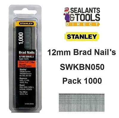 £5.77 • Buy Stanley Brad Nailer Nails 12mm 18g SWKBN050 1000pk 0-SWK-BN050
