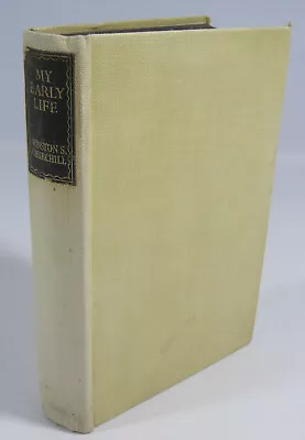 My Early Life - A Roving Commission By Winston S. Churchill Reprint Society 1944 • £15