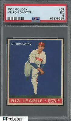 1933 Goudey #65 Milton Gaston Chicago White Sox PSA 5 EX • $34