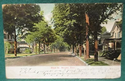 Estate Sale ~ Vintage Postcard - Broad Street Meriden Connecticut  1908 • $2.50