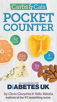 Carbs & Cals Pocket Counter By Chris Cheyette Yello Balolia (Paperback 2016) • £12.06