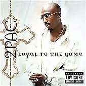 2Pac - Loyal To The Game (CD 2004) • £3.75