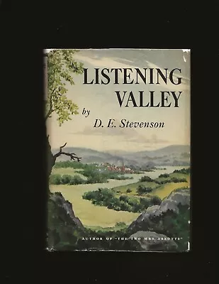 Listening Valley By D. E. Stevenson (1944 First Edition) (One-of-a-Kind) • $95