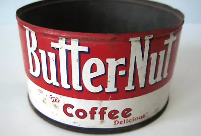 Vintage Butter-Nut  The Coffee Delicious  Tin - No Lid • $12