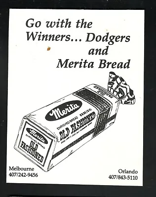 Merita Old Fashioned Bread--Go With The Winners--1991 LA Dodgers Print Ad • $1.44