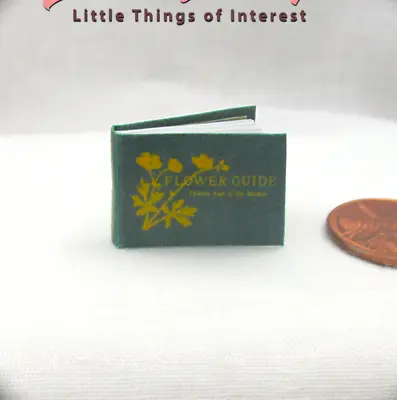 FLOWER GUIDE Miniature 1:12 Scale Readable Illustrated Book Garden  • $8.50