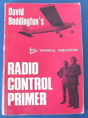 Radio Control Primer. David Boddington • £6.99