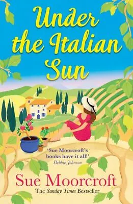 £3.21 • Buy Under The Italian Sun By Sue Moorcroft (Paperback / Softback) Quality Guaranteed