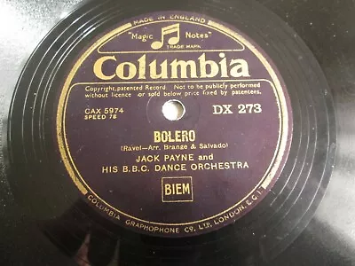 Jack Payne And His B.B.C. Dance Orchestra: Bolero 10” 78 UK Shellac DX 273 Rare • £7.50